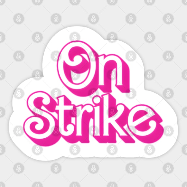 On Strike Barbie Style Sticker by LopGraphiX